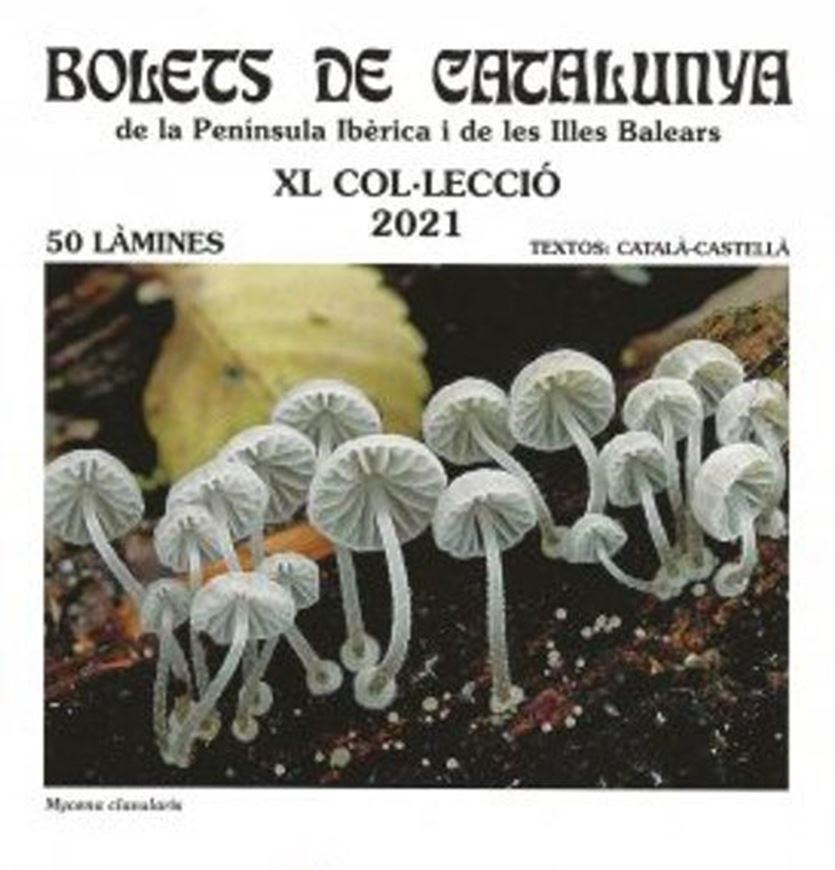 Fasc. 40. 2021. 50 col. pls with letterpress. gr8vo. Folder. - In Catalan, with Latin nomenclature.