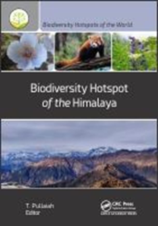Biodiversity Hotspot of the Himalaya. 2024. (Biodiversity Hotspots of the World, 2). 37 tabs. 111 (89 col.) figs. XVIII, 518 p. gr8vo. Hardcover.