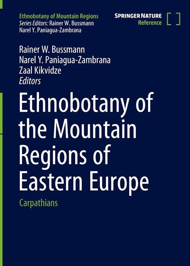Ethnobotany of the Mountain Regions of Eastern Europe. Carpathians. 4 volumes.  2025.(Ethnobotany of Mountain Regions). illus. (col.). XXXII, 3127 p. gr8vo. Hardcover.