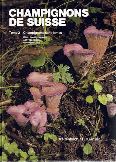 Champignons de Suisse. Tome 2: Heterobasidiomycètes, Aphyllophorales, Gastéromycètes. 1986. illus. (col.). 412 p. 4to. Hardcover.