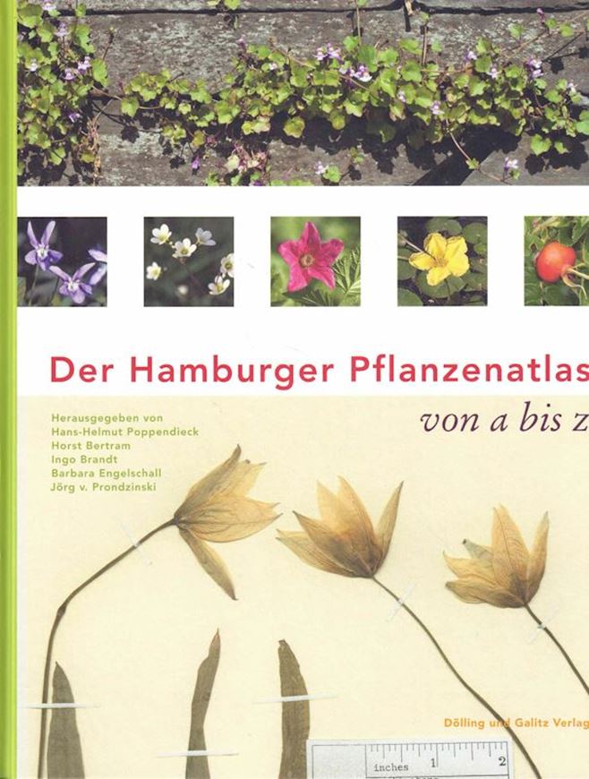Der Hamburger Pflanzenatlas von a bis z. 2020. illus.(kol.). 567 S. 4to. Hardcover.