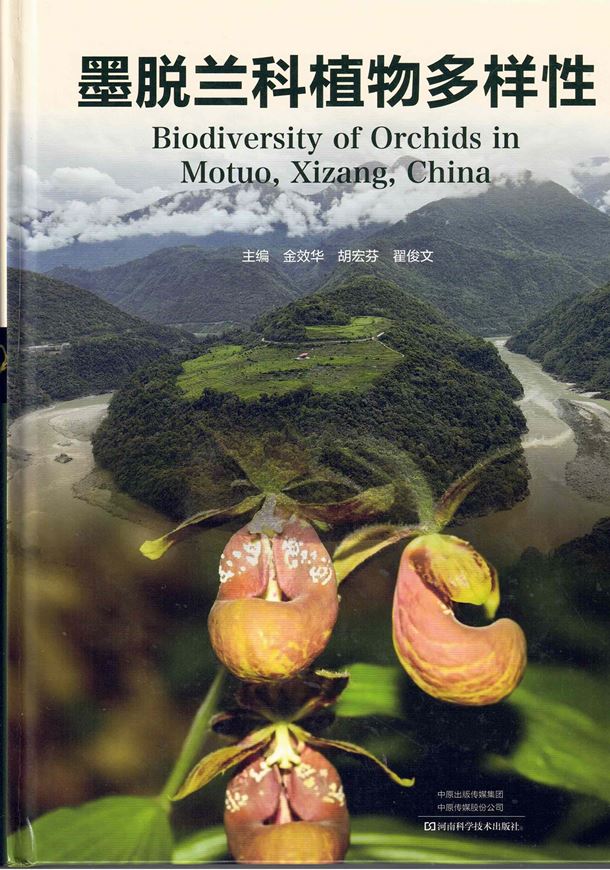 Biodiversity of Orchids in Otuo, Xizang, China. 2025. illus. 536 p. gr8vo. Hardcover. - Chinese, with Latin nomenclature.