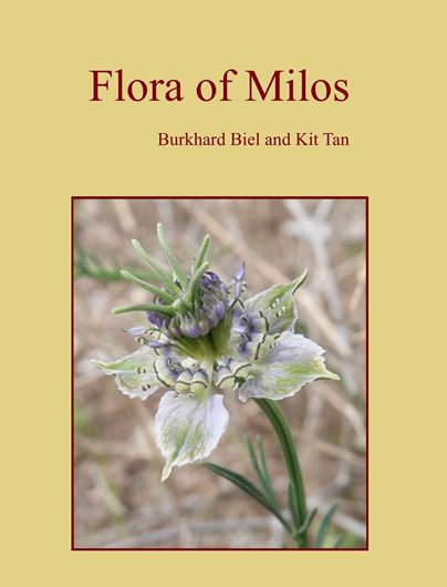 Flora of Milos. 2026. 464 col. photographs. 257 p. 4to. Hardcover.