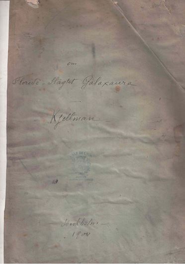 Om Florideslaegtet Galaxaura, dess organografi och systematik. 1900. (Kgl.Sv.Vetensk.Ak.Handl. N.F. 33:1). 20 pls. 109 p. gr8vo. Paper bd.