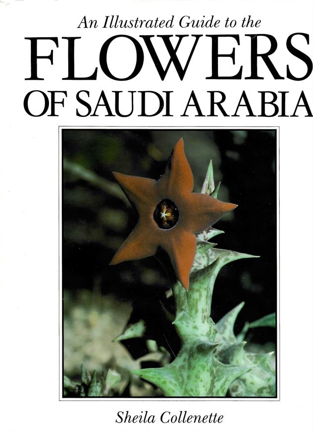 An Illustrated Guide to the Flowers of Saudi Arabia. 1985. (Kingdom of Saudi Arabia, Meteorology and Environmental Protection Administration, Flora Publication, No.1).1 700 colour photographs. 514 p. 4to. Cloth with dustcover.