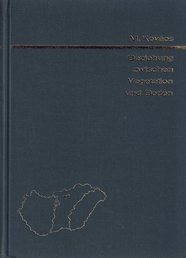 Beziehung zwischen Vegetation und Boden. Die Bodenverhältnisse der Waldgesellschaften des Matrasgebirges. 1975. (Die Vegetation ungarischer Landschaften 6). 139 Fig. 40 Ktn. 364 S. Leinen.