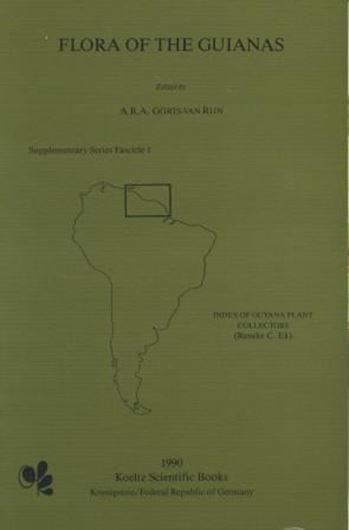 Supplementary Series. Fascicle 001:Ek,Renske C.: Index of Guyana Plant Collectors. 1990. 8 photographs. 2 maps. 1 tab. 85 pages. gr8vo. Paper bd. (ISBN 978-3-87429-321-1)