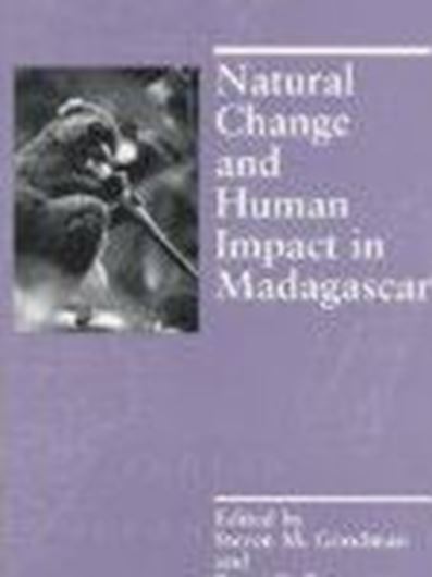  Natural Change and Human Impact in Madagascar. 1997. illus. 448 p. Hardcover. 