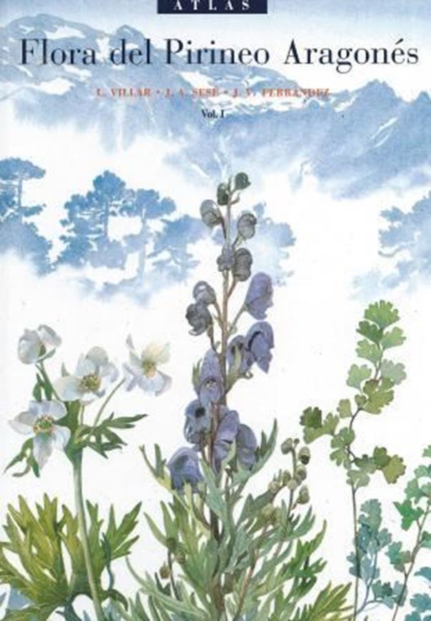 Atlas de la flora del Pirineo Aragones, Volume 1. 1997. 54 col. photogr. 16 plates. distrib. maps. XCI, 648 p. 4to. Hardcover.