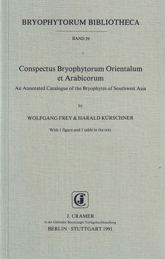 Volume 039: Frey, Wolfgang und Harald Kuerschner: Conspectus Bryophytorum Orientalium et Arabicorum. An annotated ca- talog of the bryophytes of Southwest Asia. 1991. 1 figure. 1 table. 184 p. gr8vo. Paper bd.