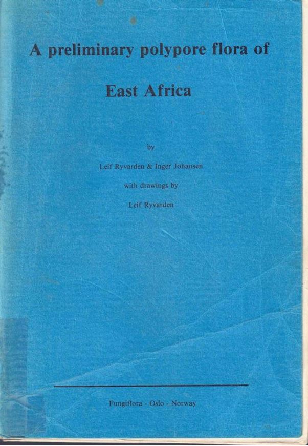 A Preliminary Polypore Flora of East Africa. 1980. 121 figs. (line-drawings). 636 p. gr8vo. Paper bd.