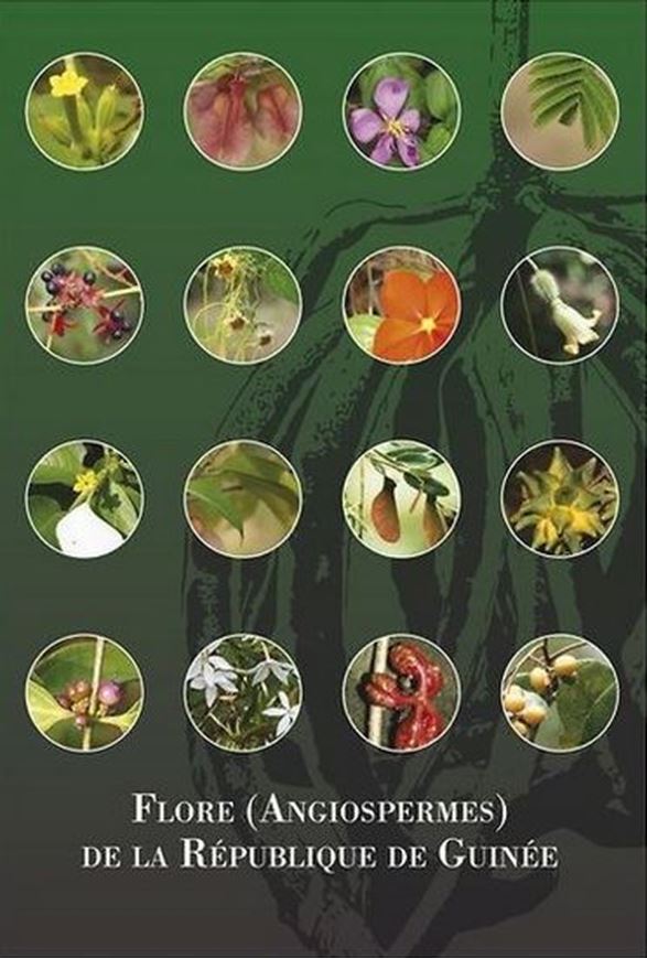 Flore (Angiospermes) de la République de Guinée. 2 vols. (text & plates). 2009. (Scripta Botanica Belgica, 41). illus. 1083 p. gr8vo.