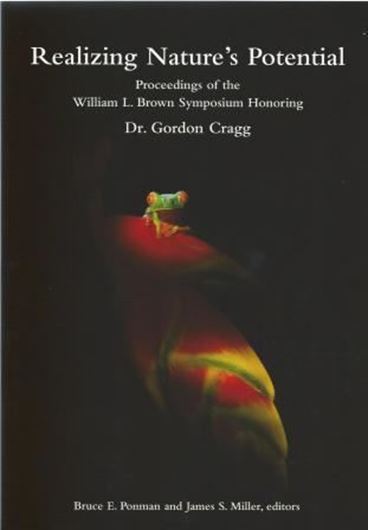Realizing Nature's Potential. The Once and Future King of Drug Discovery. Proceedings of the William L. Brown Symposium Honoring Dr. Gordon Cragg. 2011. (MSB 118). illus. 196 p. gr8vo. Paper bd.