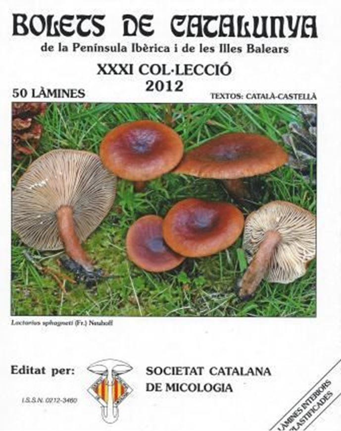 Fasc.31. 2012. 50 col. ps. with explanations. gr8vo. Paper bd. In folder. - Bilingual (English / Catalans).