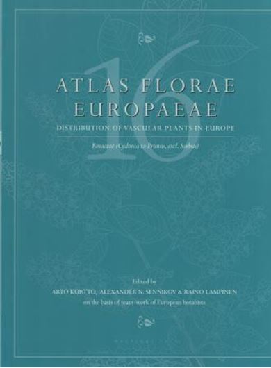Distribution of Vascular Plants in Europe. Volume 16: Rosaceae (Cydonia to Prunus, excl.- Sorbus). 2014. Many maps. 168 p. 4to. Paper bd.