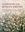 Gardens of the Roman Empire. 2018. 279 (135 col.)figs. 5 tabs. 2 maps. <XXXVI, 617 p. 4to. Hardcover.