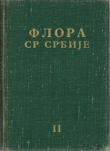 Volume 2. 1970. 58 plates (=line drawings). X, 294 p. gr8vo. Cloth. - In Serbian, with Latin nomenclature.