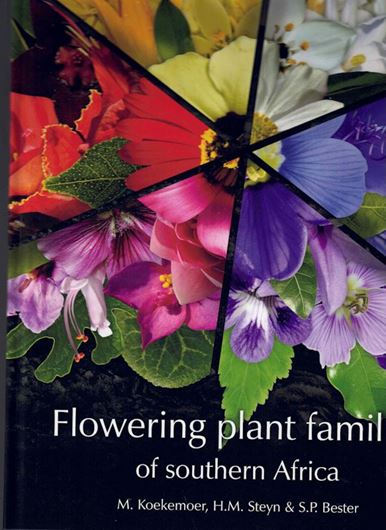 Flowering Plant Families of Southern Africa. 2023. (Strelitzia, 46). ca 4500 images. 850 p. 4to. Hardcover.
