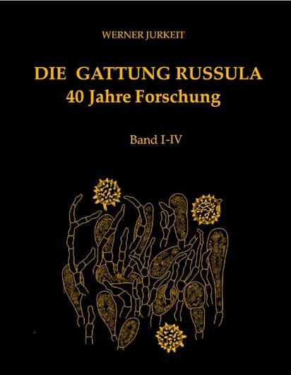 Die Gattung Russula.- 40 Jahre Forschung. 4 Bände. 2024 - 2025. illus.(col.). ca 1600 p. 4to. Hardcover.