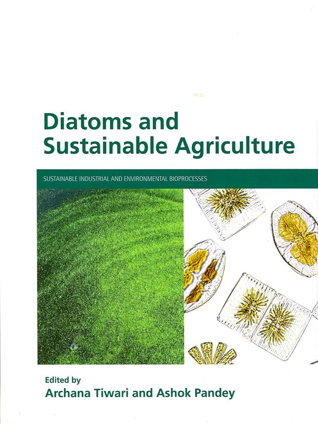 Diatoms and Sustainable Agriculture. 2025. VII, 205 p. gr8vo. Hardcover.