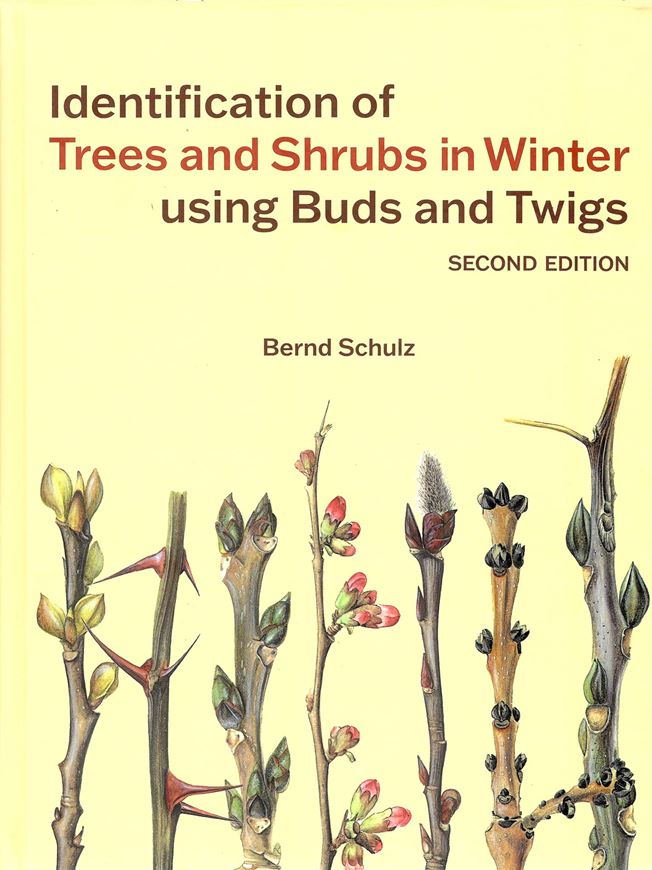 Identification of Trees and Shrubs in Winter Using Buds and Twigs. 2nd rev. ed. 2025. 1900 col. figs. 384 p. gr8vo. Paper bd.