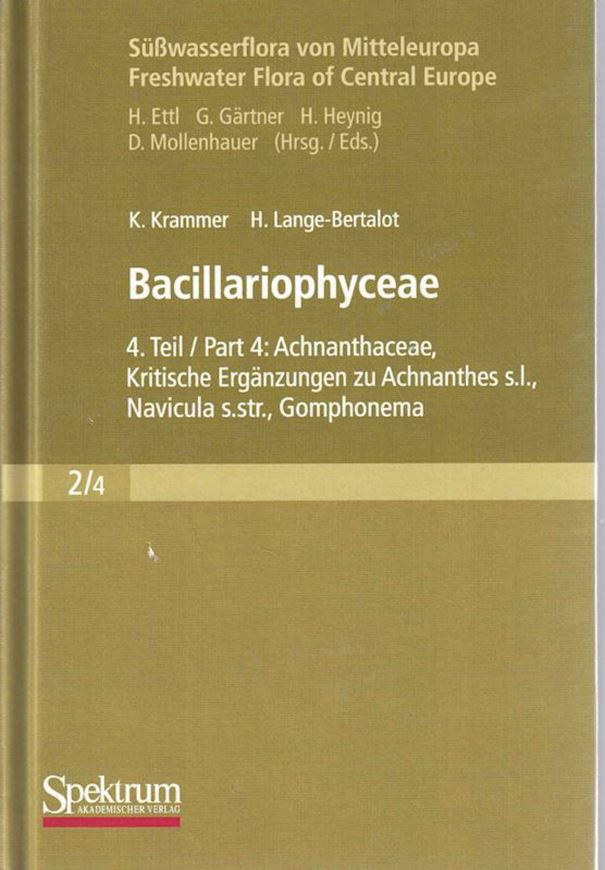 Band 02:04: Krammer, Kurt u. H. Lange - Bertalot. Bacillariophyceae: Achnanthes,Kritische Ergänzungen zu Navicula (Lincolata) und Gomphonema. Gesamtliteraturverzeichnis Teil 1-4. Ergänzter Nachdruck 2004. 93 Taf. X, 468 S. 8vo.Gebunden.