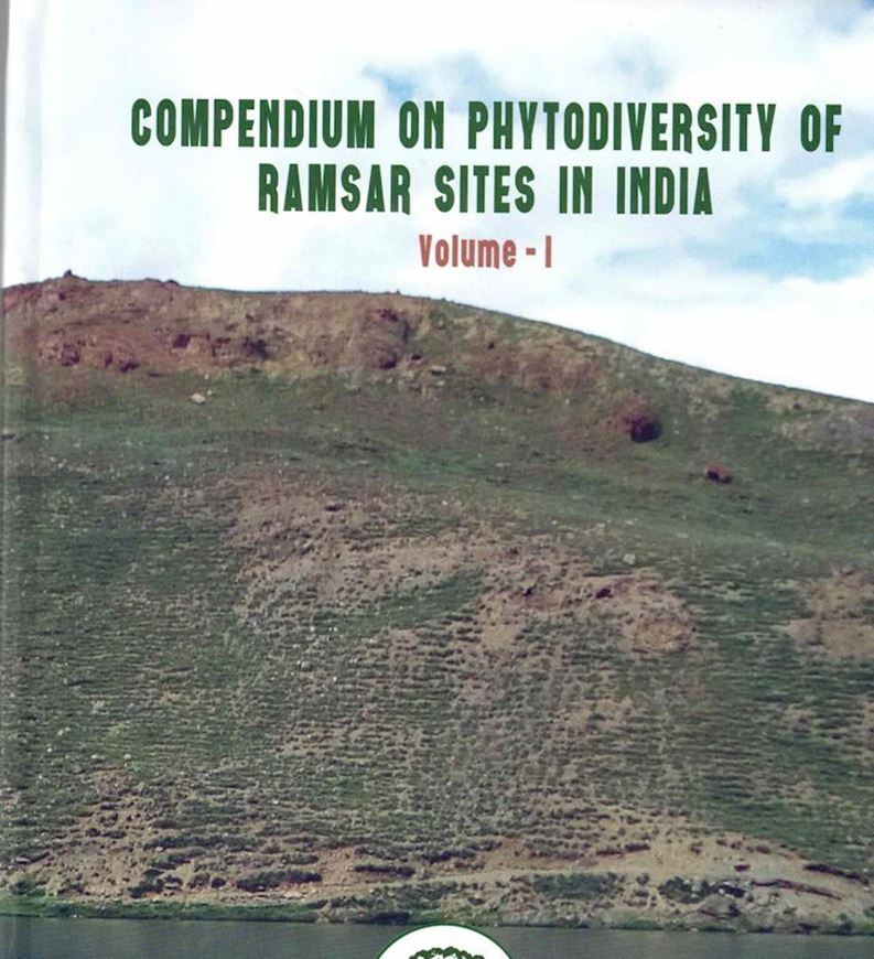 Compendium of phytodiversity of Ramsar sites in India. 2 volumes. 2024. illus. (col.). XXII, 1535 p. 4to. Hardcover.