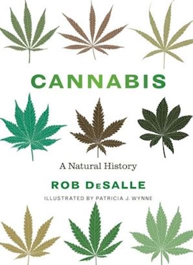 Cannabis. A Natural History. 2025. illus. (b/w). 336 p. gr8vo. Hardcover.