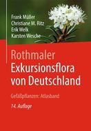 Rothmaler - Exkursionsflora von Deutschland, Gefäßpflanzen: ATLASBAND. 14te. rev. & erweiterte Aufl. 2026. XIV,848 S. Hardcover.