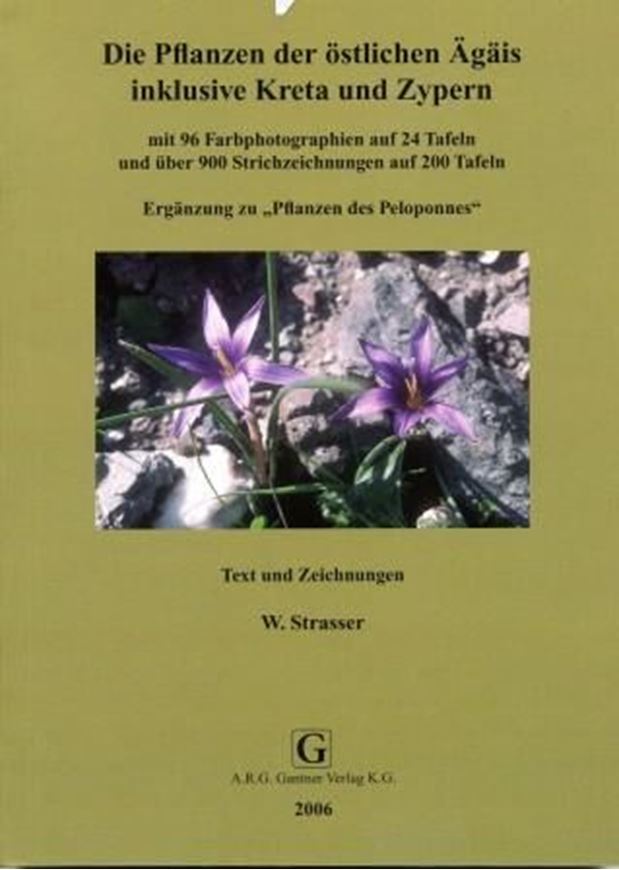 Die Pflanzen der östlichen Ägäis, inklusive Kreta und Zypern. 2006. ca. 1000 Strichzeichnungen auf 200 Tafeln. 96 Farbphotographien auf 24 Tafeln. 243 S. Broschiert.  (ISBN 978-3-906166-32-2)