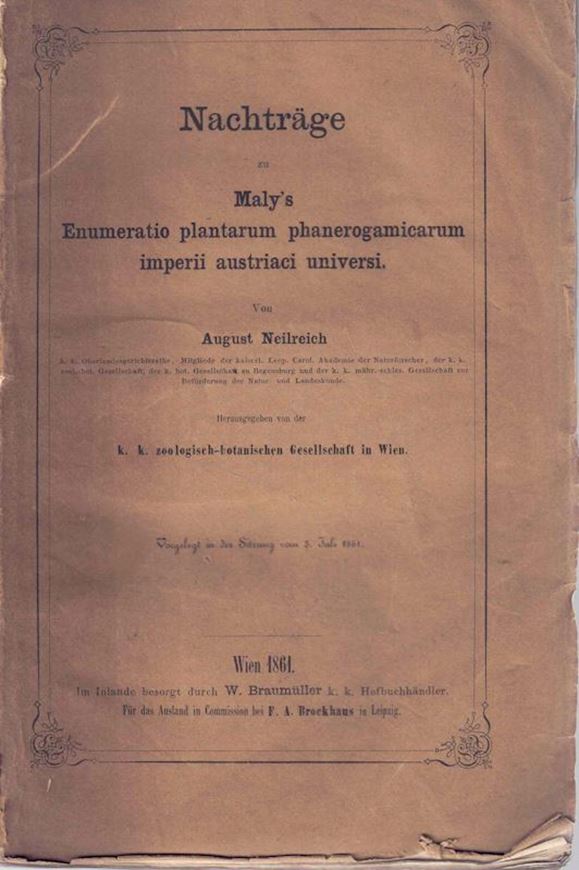 Nachträge zu Maly's Enumeratio plantarum phanerogamarum imperii austriaci universi. 1861. 348 p. gr8vo.