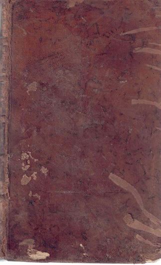 Species Plantarum Exhibentes Plantas Rite Cognitas ad Genera Relatas cum Differentiis Specificis, Nominibus, Trivialibus, Synonymis Selectis, Locis natalibus Secundum Systema Sexuale Digestas. Editio Tertia. 2 volumes. Vindobonae 1764. XIV,  1682 p.  Leather.