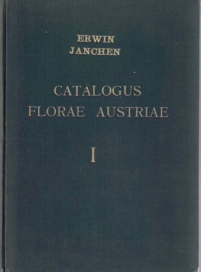 Catalogus Florae Austriae. Ein systematisches Verzeichnis der auf österreichischem Gebiet festgestellten Pflanzenarten. Teil I. Pteridophyen und Anthophyten ( Farne ud Blütenpflanzen). 1956- 1960. XII, 999 S. gr8vo. Leinen.