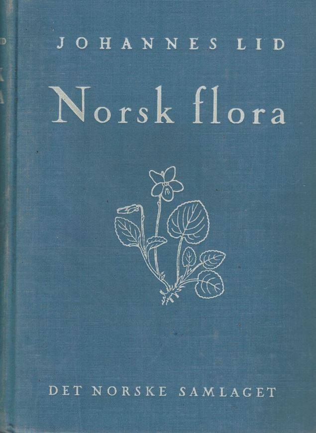 Norsk Flora. 1952. 390 figs.(= line drawings). 771 p. 8vo. Cloth.