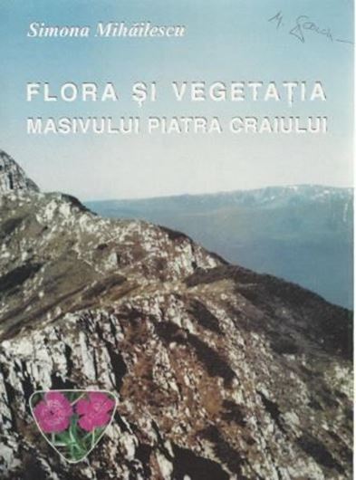 Flora Si Vegetatia Masivului Piatra Craiului. 2001. illus. 400 p. gr8vo. Paper bd. - In Romanian.