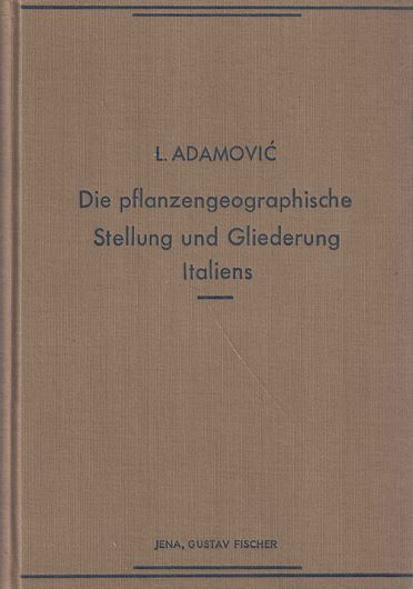 Die pflanzengeographische Stellung und Gliederung Italiens. 1933. 31 pflanzengeogr. Karten. 1 Fig. XII,259 S. gr8vo. Leinen.
