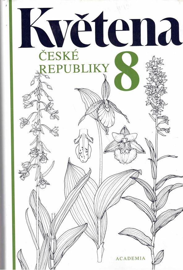 Volumes 1 - 8. 1988 - 2020. 4to. Hardcover. - In Czech, with Latin nomenclature.