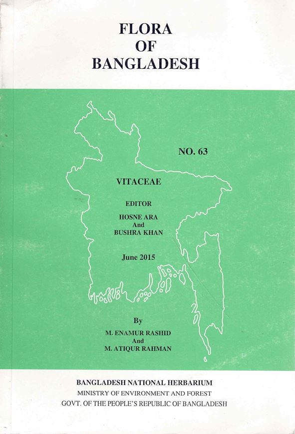 No. 63: Rashid, M. Enamur and M. Atiqur Rahman: Vitaceae. 2015. 22 pls. (line drawgs.). 72 p. Paper bd.