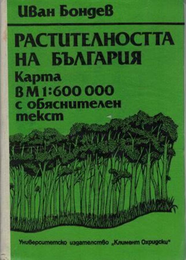 The vegetation of Bulgaria.1991. 1 coloured map, scale 1 : 600 000, with explanatory text. 183 p.gr8vo.Hardcover.-In Bulgarian, with 6 pages of English summary.