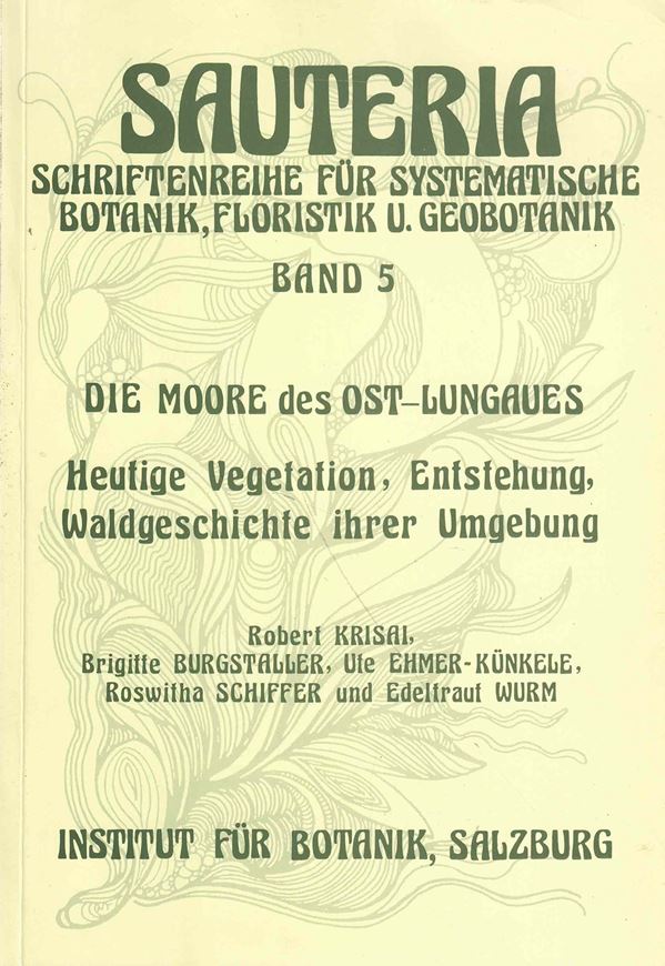 Die Moore des Ost-Lungaues. Heutige Vegetation, Entstehung, Waldgeschichte ihrer Umgebung. 2 Bände (Text & Karten).  1989. illus. 7 (5 farbige) gefaltete Karten. 240 S. gr8vo. Broschiert.