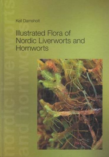 Illustrated Flora of Nordic Liverworts and Hornworts. 2000. illus. 837 p. 4to. Hardcover.