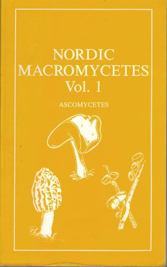 Nordic Macromycetes. Volumes 1 - 3. 1992 - 2000. 1226 p. gr8vo. Paper bd.