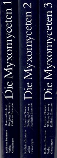 Die Myxomyceten Deutschlands und des angrenzenden Alpenraumes unter besonderer Berücksichtigung Österreichs. 3 Bände. 1993. gr8vo. Hardcover.