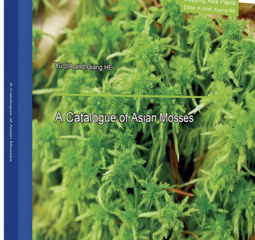 A catalogue of Asian Mosses (Yàzhou xian lèi zhíwù mínglù (yingwén ban)). 2026. 415 p. gr8vo. Paper bd. - In English.