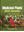  Medicinal Plants: A holistic approach. 2011. 11 col. pls. XVII, 600 p. gr8vo. Hardcover.