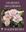 Les Roses des jardin d'aujourd'hui. 2025. illus. (col.). 348 p. 4to. Hardcover.