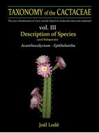 Taxonomy of the Cactaceae. Volumes 3 to 6. 2026. 13.500 colour illustralions. 2.434 pages. 4to. Hardcover.