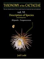 Taxonomy of the Cactaceae. Volumes 3 to 6. 2026. 13.500 colour illustralions. 2.434 pages. 4to. Hardcover.