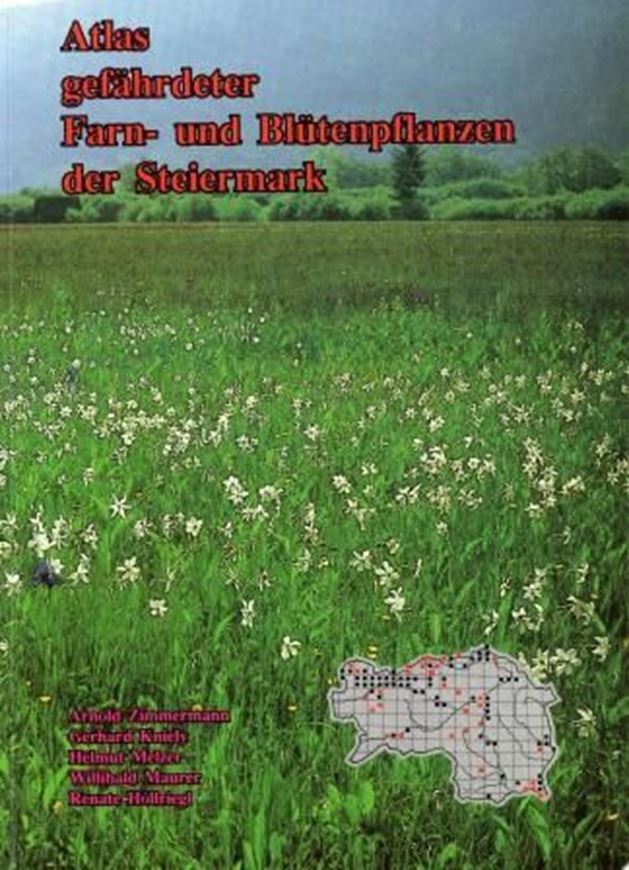 Atlas gefährdeter Farn- und Blütenpflanzen der Steiermark. 1989. (Mitt.Abt. für Botanik am Landesmuseum Joanneum, Nr. 18/19). 110 Farbfotos. zahlreiche Verbreitungskarten und Zeichnungen. 302 S. gr8vo. Broschiert.