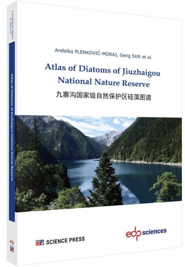 Atlas of Diatoms of Jiuzhaigou National Nature Reserve. 2026. illus. 243 p. gr8vo. Paper bd. - In Chinese, with Latin nomenclature.